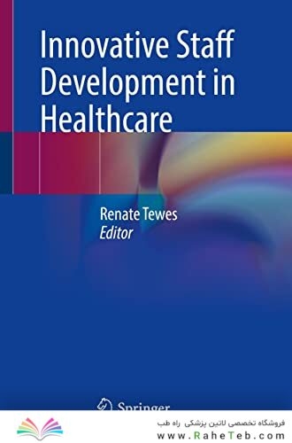 Innovative Staff Development in Healthcare