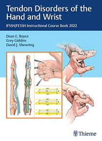 عکس Tendon Disorders of the Hand and Wrist: IFSSH/FESSH Instructional Course Book 2022 1st Edition