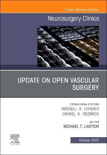 عکس Update on Open Vascular Surgery, An Issue of Neurosurgery Clinics of North America