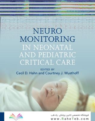 Neuromonitoring in Neonatal and Pediatric Critical Care