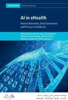 AI in eHealth: Human Autonomy, Data Governance and Privacy in Healthcare