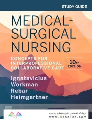 Study Guide for Medical-Surgical Nursing - E-Book: Concepts for Interprofessional Collaborative Care