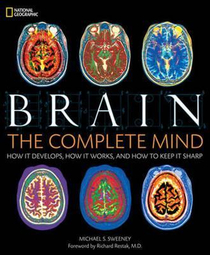 عکس Brain: The Complete Mind: How It Develops, How It Works, and How to Keep It Sharp