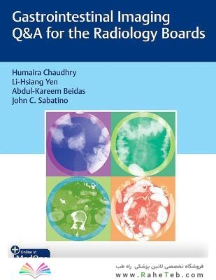 Gastrointestinal Imaging Q-A for the Radiology Boards