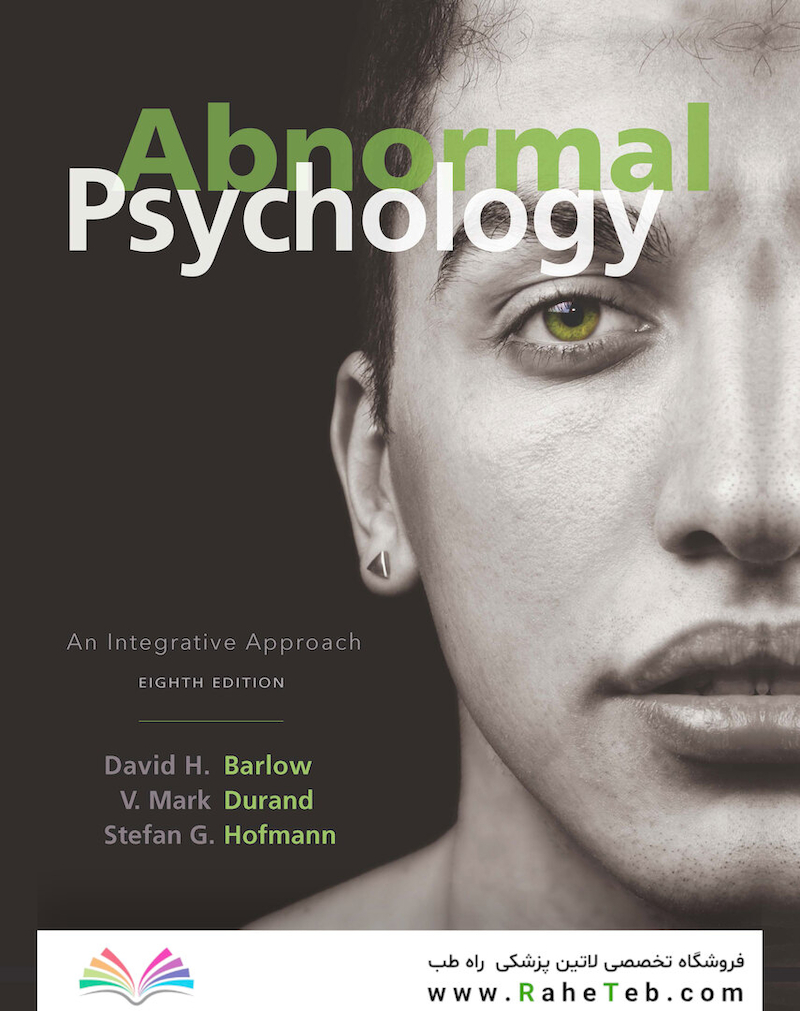 Abnormal Psychology : An Integrative Approach
