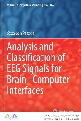 Analysis and Classification of EEG Signals for Brain–Computer Interfaces