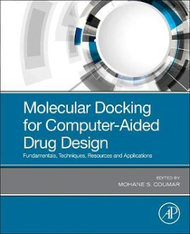عکس Molecular Docking for Computer-Aided Drug Design: Fundamentals, Techniques, Resources and Applications