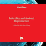 Infertility, Assisted Reproductive Technologies and Hormone Assays