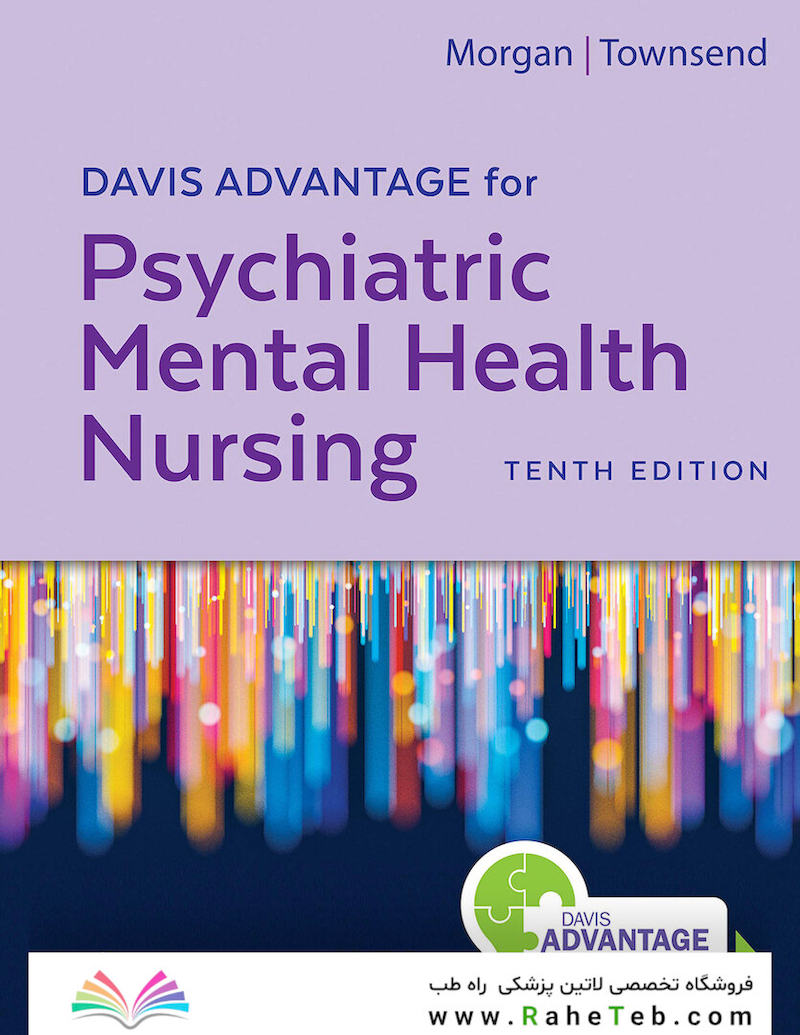 Davis Advantage for Psychiatric Mental Health Nursing Tenth Edition