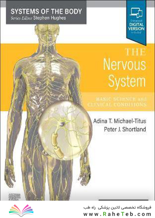 The Nervous System: Systems of the Body Series 3rd Edition 2023