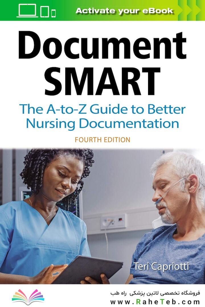 Document Smart: The A-to-Z Guide to Better Nursing Documentation 4th Edicion 2020