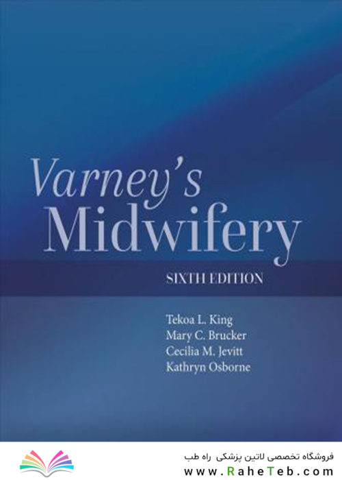 Varney’s Midwifery 6th Edition