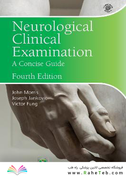 Neurological Clinical Examination 4th Edition