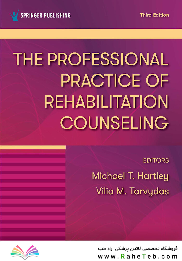 The Professional Practice of Rehabilitation Counseling 3rd Edition