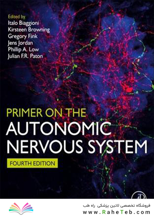 Primer on the Autonomic Nervous System 4th Edition