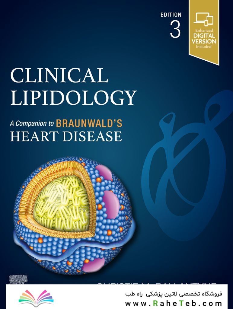 Clinical Lipidology: A Companion to Braunwald’s Heart Disease 3rd Edicion 2023