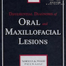 Differential Diagnosis of Oral and Maxillofacial Lesions 5th Edition1997 تشخیص افتراقی ضایعات دهانی و فک و صورت