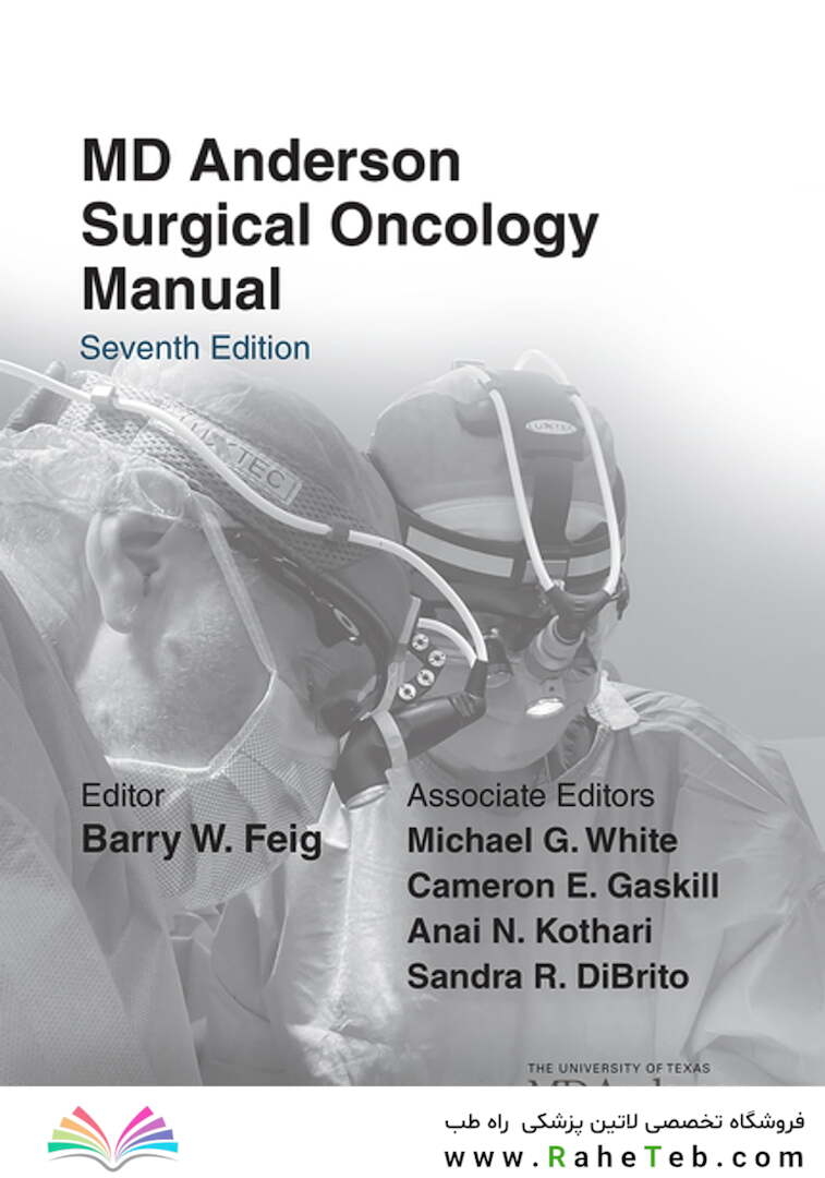 The MD Anderson Surgical Oncology Manual Seventh Edicion 2024