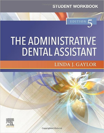 عکس Student Workbook for The Administrative Dental Assistant, 5th Edicion 2021