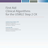 First Aid Clinical Algorithms for the USMLE Step 2 CK 1st Edicion 2024