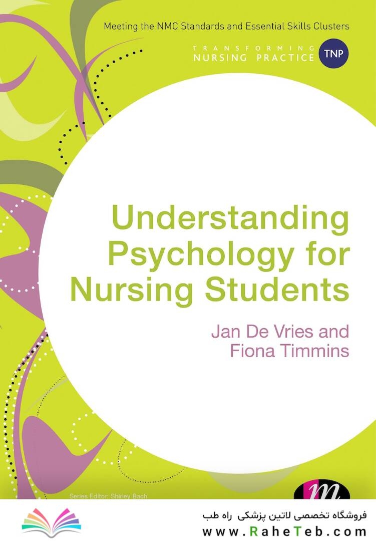 Understanding Psychology for Nursing Students (Transforming Nursing Practice Series) 1st Edicion