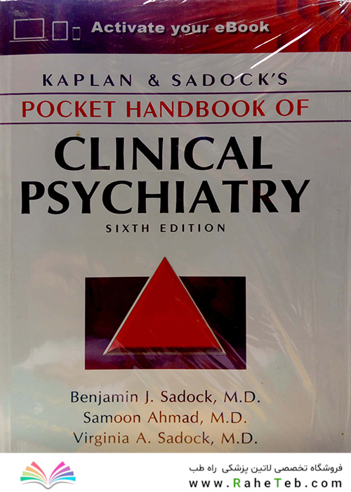 Kaplan and Sadock Pocket Handbook of CLINICAL PSYCHIATRY