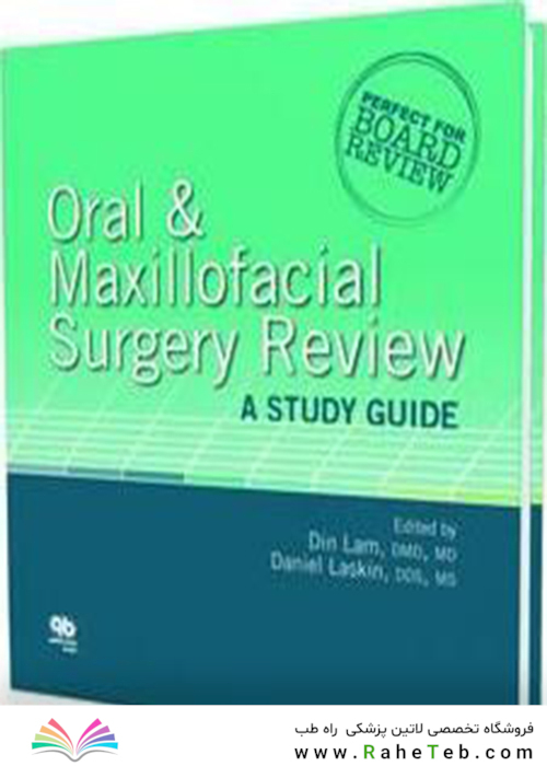 Oral & Maxillofacial Surgery Review : A Study Guide