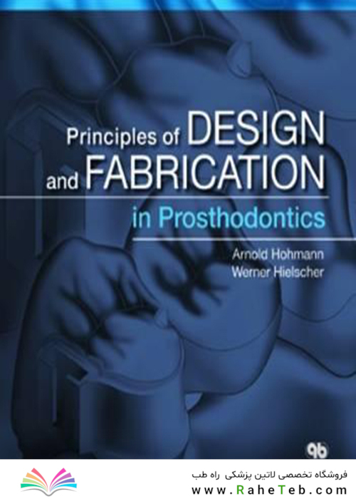 Principles of Design and Fabrication in Prosthodontics