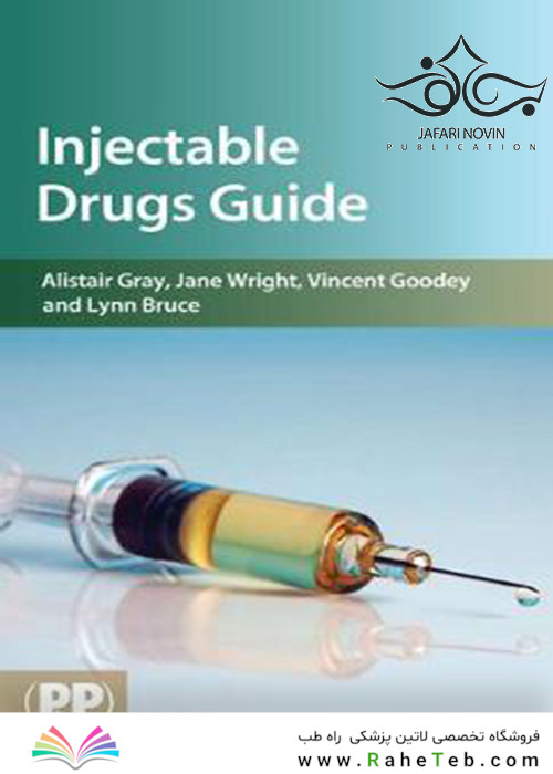 Injectable Drugs Guide, 1st Edition2011 راهنمای داروهای تزریقی