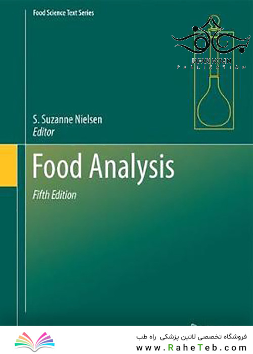 Food Analysis (Food Science Text Series) 5th Edition2017 تجزیه و تحلیل غذا