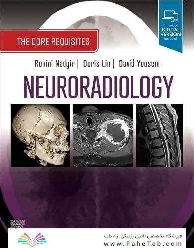 2024 Neuroradiology: The Core Requisites 5th Edition