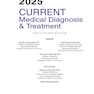 CURRENT Medical Diagnosis and Treatment 2025 64th Edition
