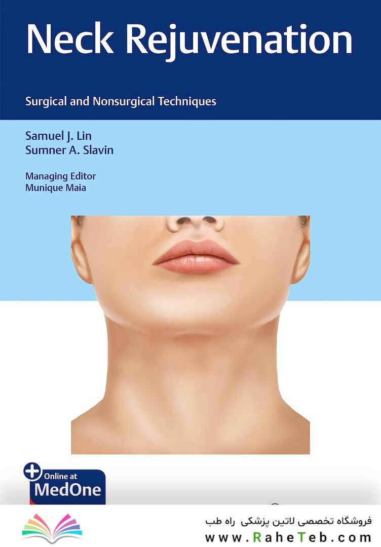 Neck Rejuvenation: Surgical and Nonsurgical Techniques 2024