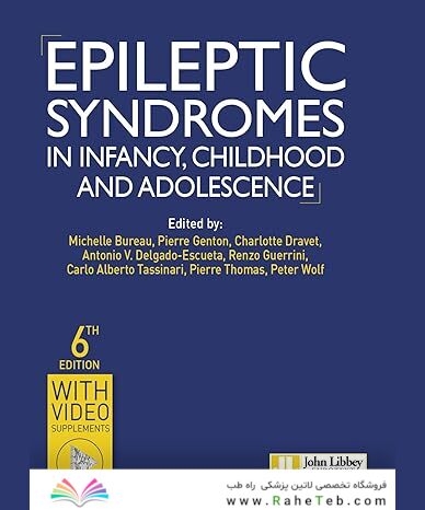 Epileptic Syndromes in Infancy, Childhood and Adolescence - 6th Edition