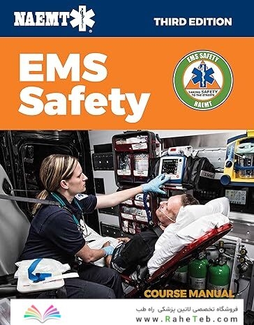 EMS Safety Course Manual 3rd Edition