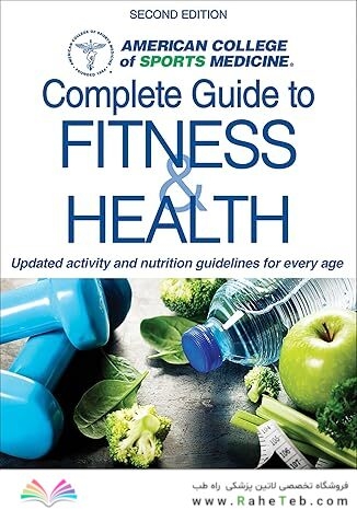ACSM’s Complete Guide to Fitness and Health