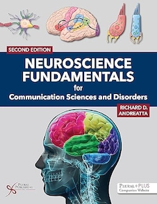 عکس Neuroscience Fundamentals for Communication Sciences and Disorders Second Edition