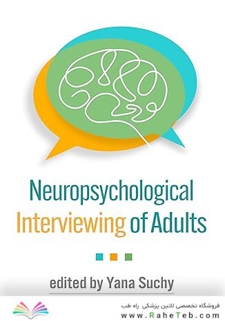 Neuropsychological Interviewing of Adults 1st Edition