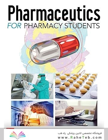 Pharmaceutics for the Pharmacy Students 1st Edition