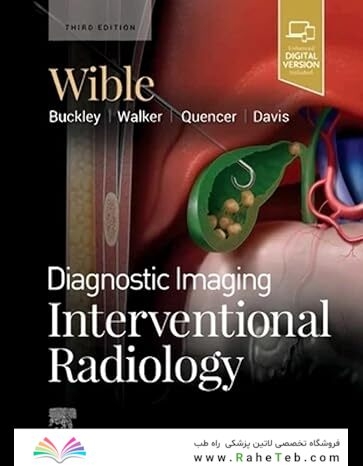 Diagnostic Imaging: Interventional Radiology 3rd Edition