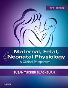 عکس Maternal, Fetal, - Neonatal Physiology: A Clinical Perspective (Maternal Fetal and Neonatal Physiology) 5th Edition