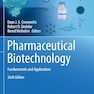 Pharmaceutical Biotechnology: Fundamentals and Applications 6th ed
