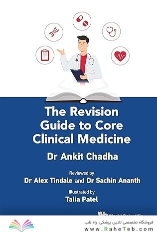 The Revision Guide to Core Clinical Medicine