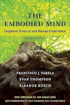 عکس The Embodied Mind, revised edition: Cognitive Science and Human Experience