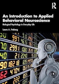 عکس An Introduction to Applied Behavioral Neuroscience: Biological Psychology in Everyday Life 1st Edition