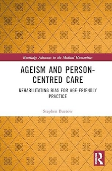 عکس Ageism and Person-Centred Care (Routledge Advances in the Medical Humanities) 1st Edition
