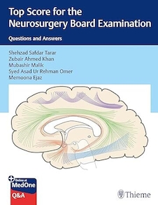 عکس Top Score for the Neurosurgery Board Examination: Questions and Answers