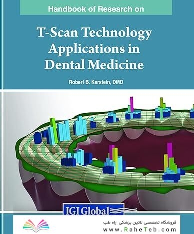 Handbook of Research on T-Scan Technology Applications in Dental Medicine