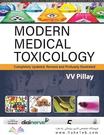 Modern Medical Toxicology: Completely Updated, Revised and Profusely Illustrated