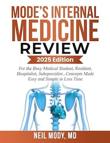 عکس MODE’S INTERNAL MEDICINE REVIEW: For the Busy Medical Student, Resident, Hospitalist, Subspecialist... Concepts Made Easy and Simple in Less Time